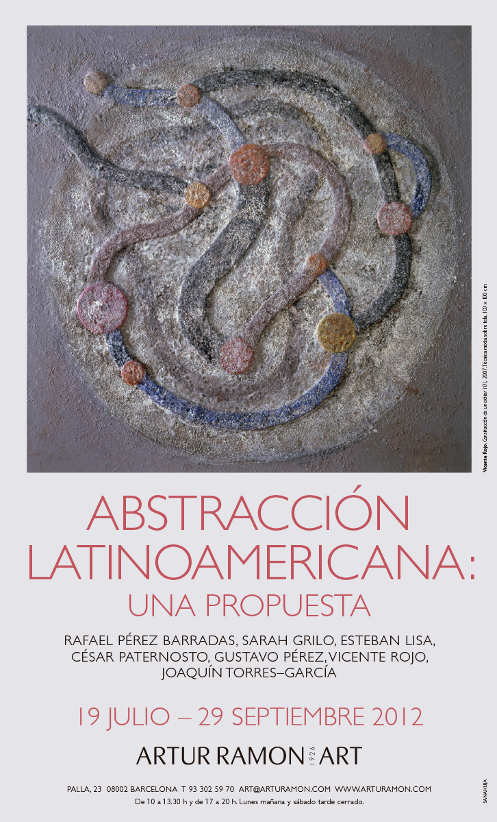 Abstracción latinoamericana, juliol - setembre 2012